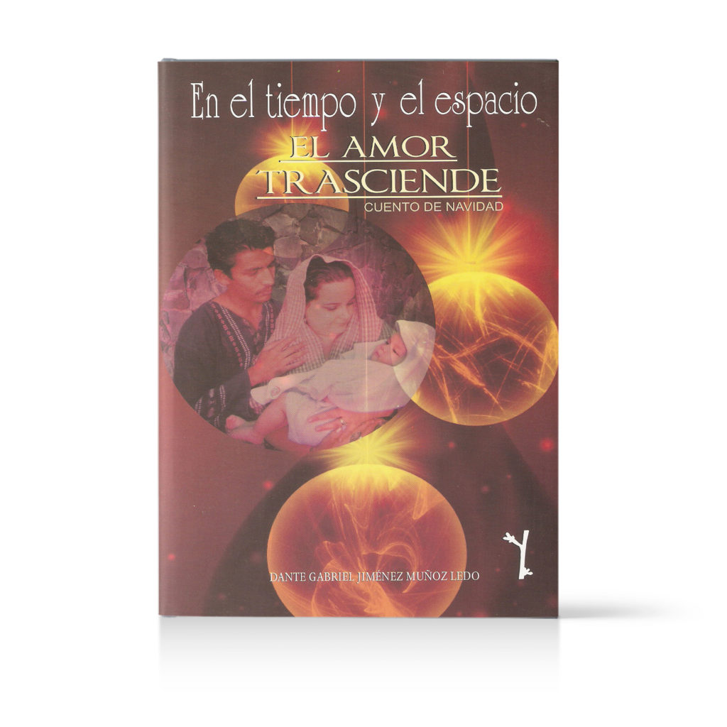 En El Tiempo Y El Espacio El Amor Trasciende – La Retama Editorial